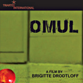 Omul / Regie: Brigitte Drodtloff / 2013 / Kurzfilm / Triarte International